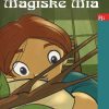 Magiske Mia (E-bog)