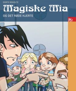 Magiske Mia og det røde hjerte (E-bog)