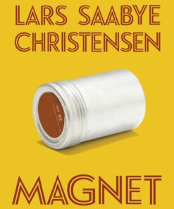Magnet - Lars Saabye Christensen - Bog