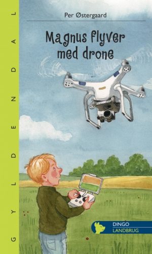 Magnus flyver med drone (E-bog)