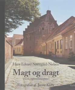 Magt Og Dragt - Hans Edvard Nørregård-nielsen - Bog