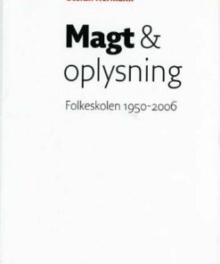 Magt & Oplysning - Stefan Hermann - Bog