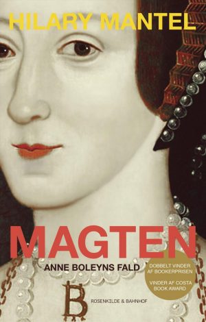 Magten - Hilary Mantel - Bog