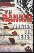 Magten Og æren - Ian Rankin - Bog