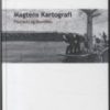 Magtens Kartografi - Anders Fogh Jensen - Bog