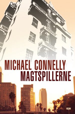 Magtspillerne - Michael Connelly - Bog