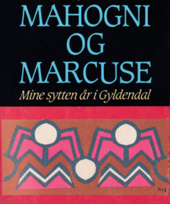 Mahogni og Marcuse (E-bog)