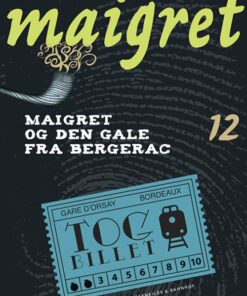 Maigret 12 Den Gale Fra Bergerac - Georges Simenon - Bog