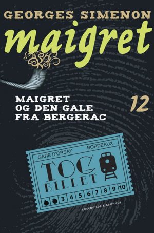 Maigret 12 Den Gale Fra Bergerac - Georges Simenon - Bog