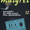 Maigret 12 Den gale fra Bergerac (Bog)