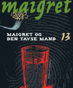 Maigret 13 Maigret Og Den Tavse Mand - Georges Simenon - Bog