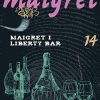Maigret 14 Maigret I Liberty Bar - Georges Simenon - Bog