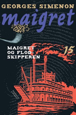 Maigret 15 Maigret Og Flodskipperen - Georges Simenon - Bog