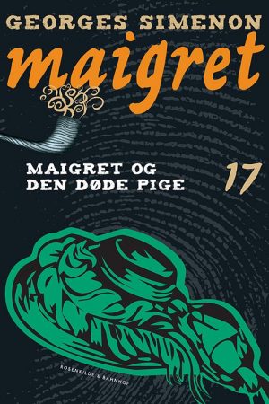 Maigret - 17 Maigret Og Den Døde Pige - Georges Simenon - Bog