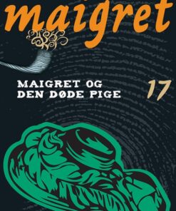 Maigret - 17 Maigret og den døde pige (Bog)