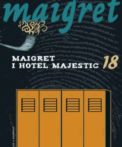 Maigret 18 Maigret I Hotel Majestic - Georges Simenon - Bog