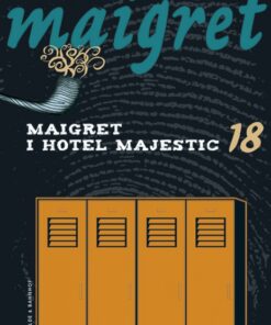 Maigret 18 Maigret i hotel Majestic (Bog)
