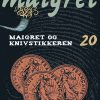 Maigret 20 Maigret Og Knivstikkeren - Georges Simenon - Bog