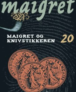 Maigret 20 Maigret Og Knivstikkeren - Georges Simenon - Bog