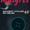 Maigret 45 Maigret stiller en fælde (Bog)