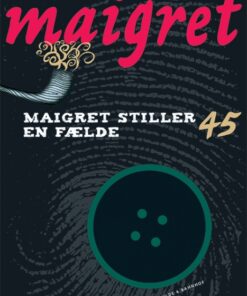 Maigret 45 Maigret stiller en fælde (Bog)