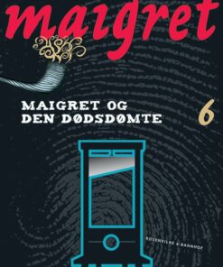Maigret 6 Maigret Og Den Dødsdømte - Georges Simenon - Bog