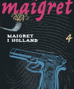Maigret Bind 4 - Maigret I Holland - Georges Simenon - Bog