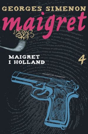 Maigret Bind 4 - Maigret I Holland - Georges Simenon - Bog