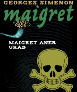 Maigret aner uråd (Bog)