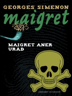 Maigret aner uråd (Bog)