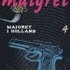 Maigret bind 4 - Maigret i Holland (Bog)