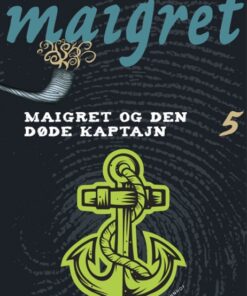 Maigret bind 5 - Maigret og den døde kaptajn (Bog)