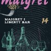 Maigret i Liberty Bar (E-bog)