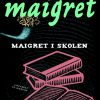 Maigret i skolen (Bog)