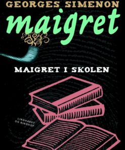 Maigret i skolen (E-bog)