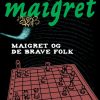 Maigret og de brave folk (E-bog)