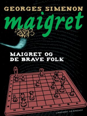 Maigret og de brave folk (E-bog)