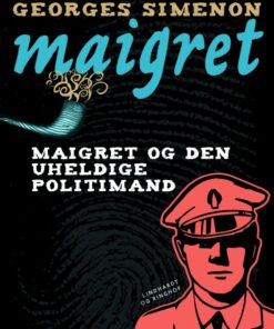 Maigret og den uheldige politimand (E-bog)