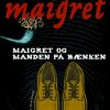 Maigret og manden på bænken (E-bog)