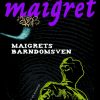Maigrets barndomsven (E-bog)