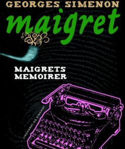 Maigrets memoirer (E-bog)