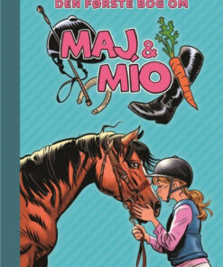Maj & MÃ­o (1) - Den første bog om Maj & MÃ­o (Bog)