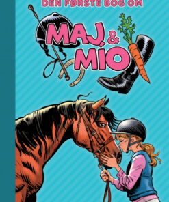 Maj & MÃ­o (1) - Den første bog om Maj & MÃ­o (E-bog)