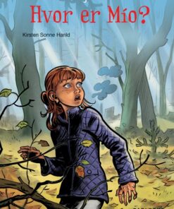 Maj og Mio 3: Hvor er Mio? (E-bog)