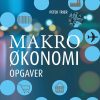Makroøkonomi - Opgaver - Peter Trier - Bog
