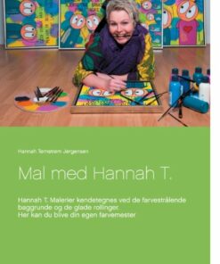 Mal Med Hannah T - Hannah Tørnstrøm Jørgensen - Bog