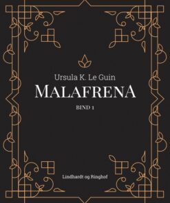 Malafrena bind 1 (Bog)