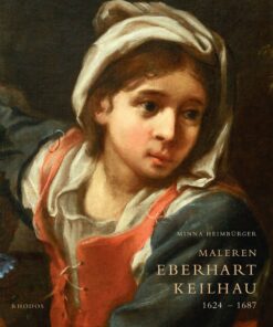 Maleren Eberhart Keilhau - Minna Heimbürger - Bog