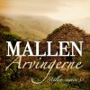 Mallen-arvingerne - Catherine Cookson - Bog