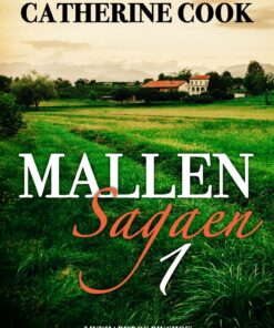 Mallen-sagaen - Catherine Cookson - Bog